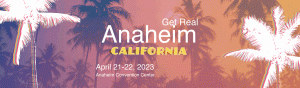 Get Real 2023 | Anaheim, California | April 20th, 2023
