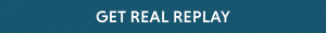 Get Real Replay