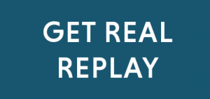 Get Real Replay
